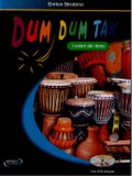 Dum Dum Tak. I colori del ritmo. Con DVD allegato