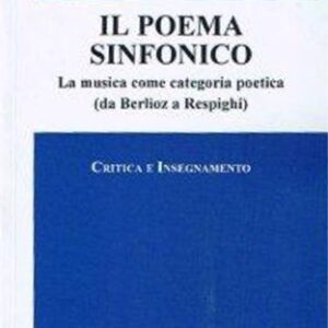 MAIONE Il Poema Sinfonico. Ricordi