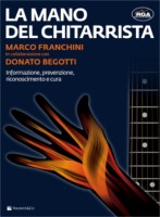 La mano del chitarrista. Informazione, prevenzion