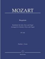 MOZART Requiem KV626. Arranged for Soloists, Choir and ORG
