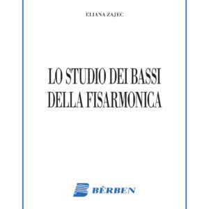 ZAJEC Lo studio dei bassi della fisarmonica. Berben