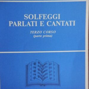 PANETTA Solfeggi parlati e cantati. Terzo corso parte prima. Berben