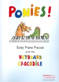 Ponies! Easy Piano Pieces with the Keyboard Crocodile. Breitkopf & Hartel