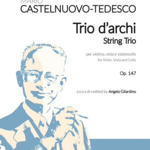 CASTELNUOVO-TEDESCO Trio d'archi per violino, viola e violoncello op.147