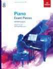 Piano Exam Pieces ABRSM Grade 8 (2017-2018)