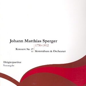 SPERGER Concerto n. 17 per contrabbasso e orchestra. Riduzione