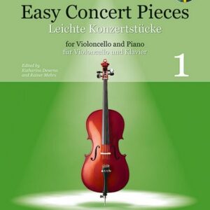 Easy Concert Pieces vol. 1 for Cello and Piano. CD enclosed. Schott