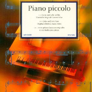 Piano Piccolo. 111 Little and Very Easy Original Classical Piano Pieces. Schott