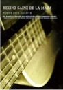 REGINO SAINZ DE LA MAZA Musica para Guitarra
