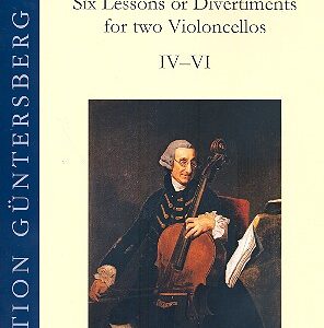 CERVETTO Six Lessons or Divertiments for Two Violoncellos op. 4 lezioni 4-6