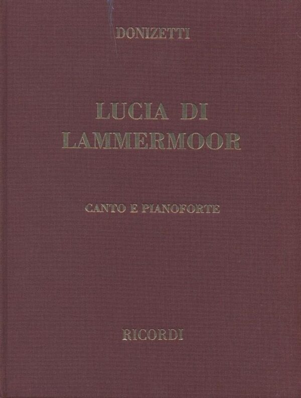 donizetti-lucia-di-lammermoor-tela-e-oro-ricordi