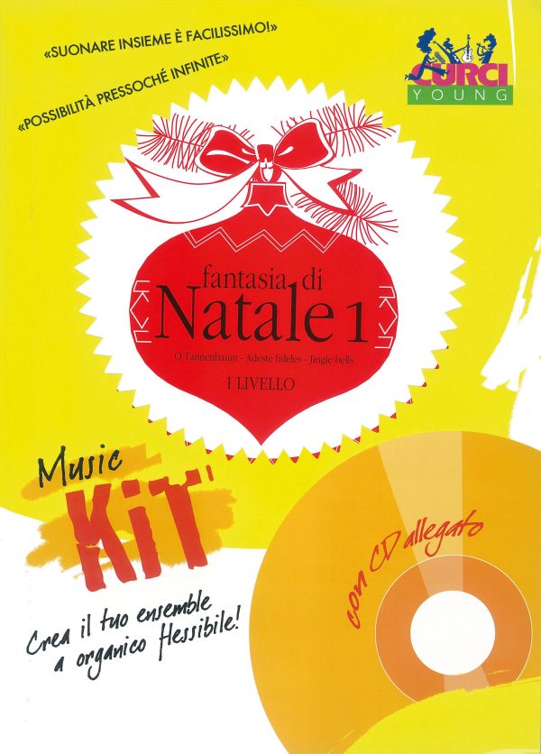 Fantasia di Natale 1 primo livello. Per ensemble studentesco. Curci