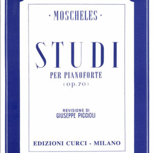 moscheles-studi-pianoforte-opera-70-curci