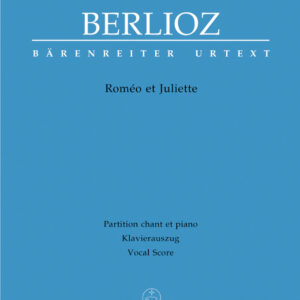 berlioz-romeo-e-giulietta-vocal-score-barenreiter