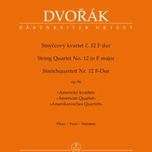 dvorak-american-quartet-opera-96-barenreiter