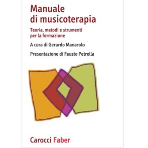 manarolo-manuale-di-musicoterapia-carocci