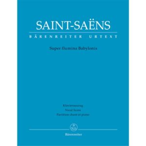 saint-saens-super-flumina-babylonis-vocal-score