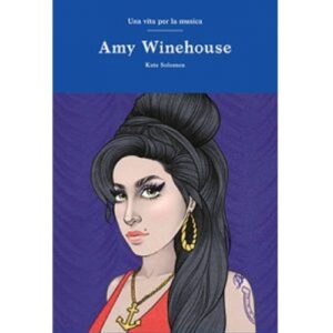 amy-winehouse-kate-solomon-biografia