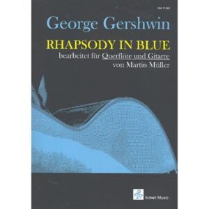 gershwin rhapsody in blue. per flauto e chitarra