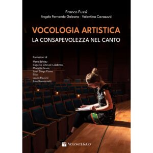 fussi-galeano-cavazzuti-vocologia-artistica-la-consapevolezza-nel-canto-volonte